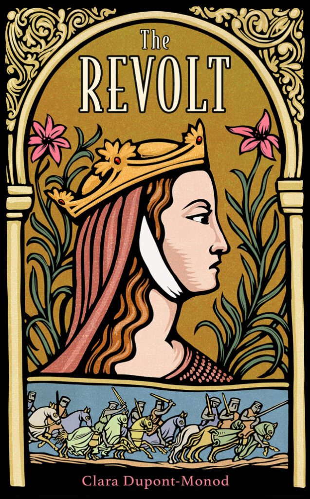 The Revolt by Clara Dupont-Monod